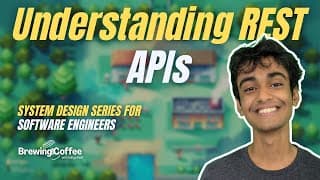 Understanding REST APIs for System Design